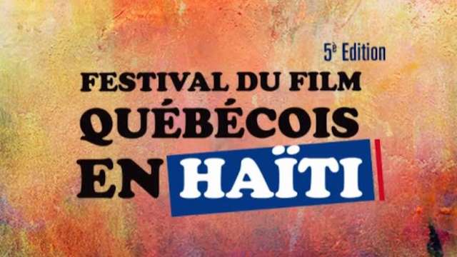 5e festival Film QC en Haiti